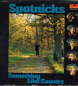 The Spotnicks - Something Like Country - LP bazar