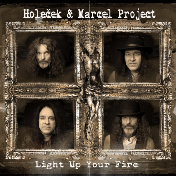 Holeček & Marcel Project - Light Up Your Fire - LP