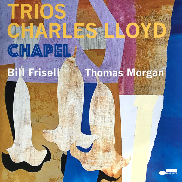 Charles Lloyd - Trios: Chapel - LP