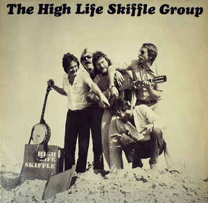 High Life Skiffle Group - High Life Skiffle - LP bazar