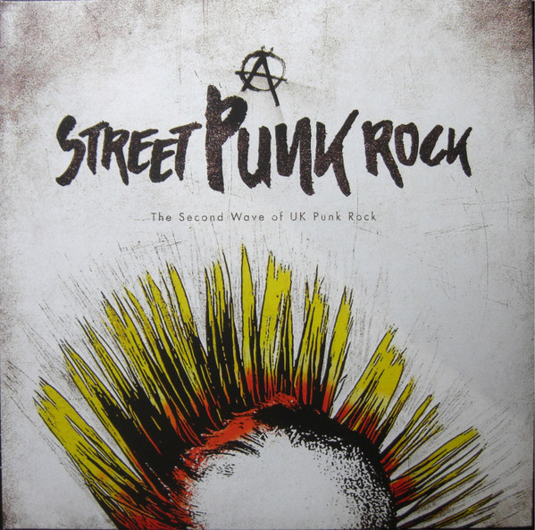 Various - Street Punk Rock (The Second Wave Of UK Punk Rock)-2LP