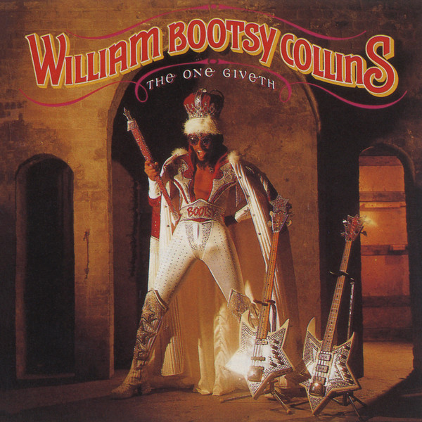 William "Bootsy" Collins* – The One Giveth, The Count Taketh-CD