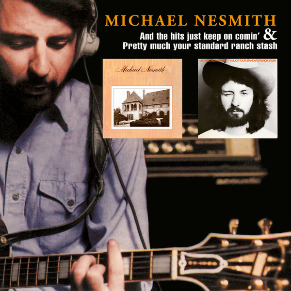 Michael Nesmith - And The Hits Just Keep On Comin' & Pretty - CD