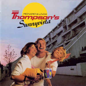 Richard & Linda Thompson ‎– Sunnyvista - LP bazar