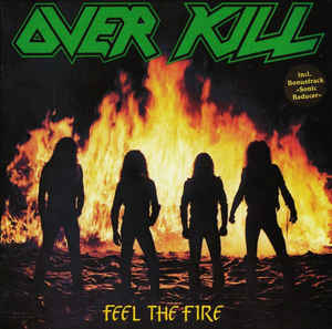 Overkill - Feel The Fire - LP bazar Overkill - Feel The Fire - LP bazar
