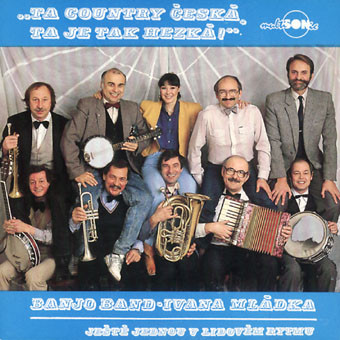 Banjo Band Ivana Mládka -Ta Country Česká, Ta Je Tak Hezká-LPbaz