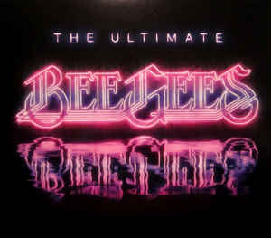 Bee Gees - Ultimate Bee Gees - 2CD Bee Gees - Ultimate Bee Gees - 2CD