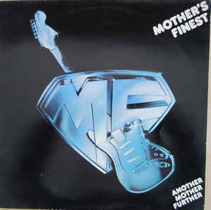 Mother's Finest - Another Mother Further - LP bazar