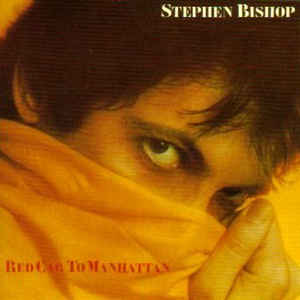 Stephen Bishop - Red Cab To Manhattan - LP bazar