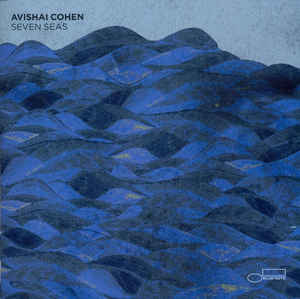 Avishai Cohen - Seven Seas - CD