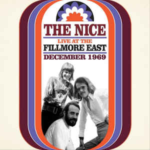 Nice- Live At The Fillmore East December 1969 - 2CD Nice- Live At The Fillmore East December 1969 - 2CD