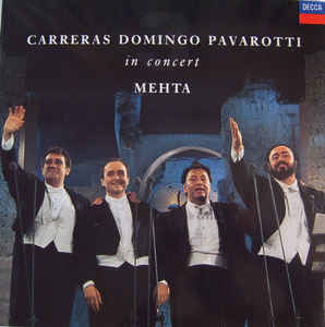 Carreras, Domingo, Pavarotti, Mehta - In Concert - LP bazar