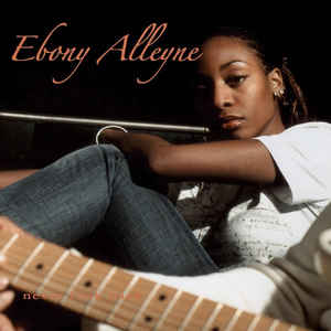 Ebony Alleyne - Never Look Back - CD