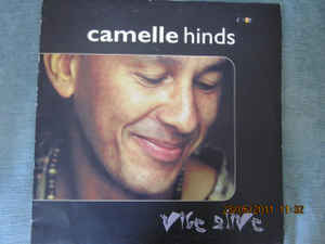 Camelle Hinds - Vibe Alive - LP Camelle Hinds - Vibe Alive - LP