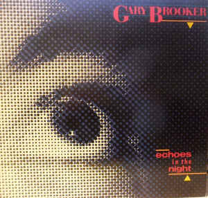 Gary Brooker - Echoes In The Night - LP bazar