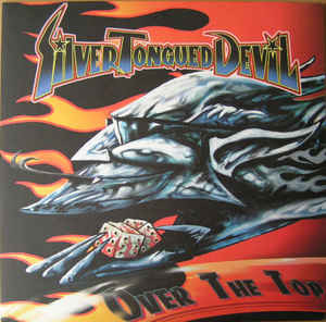 Silver Tongued Devil - Over The Top - LP bazar