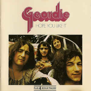 Geordie - Hope You Like It - CD Geordie - Hope You Like It - CD