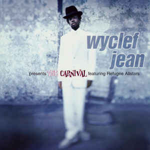 Wyclef Jean Feat. Refugee Allstars ‎– The Carnival - CD ba