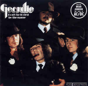 Geordie - Don't Be Fooled By The Name - CD Geordie - Don't Be Fooled By The Name - CD