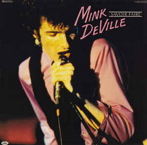 Mink DeVille - Savoir Faire - LP bazar