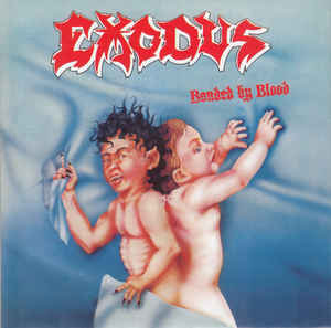 Exodus - Bonded By Blood - CD Exodus - Bonded By Blood - CD