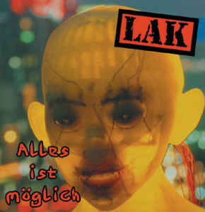 LAK - Alles Ist Möglich - LP LAK - Alles Ist Möglich - LP