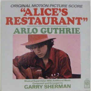 Arlo Guthrie, Garry Sherman - Alice's Restaurant (OST) - LP baz