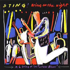 Sting - Bring On The Night - 2CD Sting - Bring On The Night - 2CD