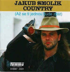 Jakub Smolík – Country (Až Se Ti Jednou Bude Zdát) - CD Jakub Smolík – Country (Až Se Ti Jednou Bude Zdát) - CD