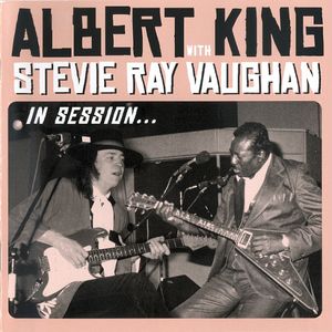 Albert King With Stevie Ray Vaughan - In Session - CD+DVD Albert King With Stevie Ray Vaughan - In Session - CD+DVD