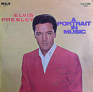 Elvis Presley - A Portrait In Music - LP bazar Elvis Presley - A Portrait In Music - LP bazar