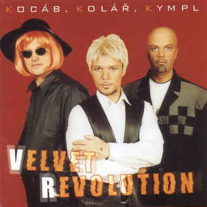 Kocáb, Kolář, Kympl ‎– Velvet Revolution - CD