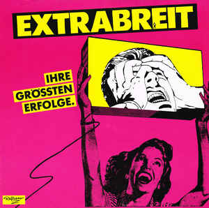 Extrabreit - Ihre Grössten Erfolge - LP bazar Extrabreit - Ihre Grössten Erfolge - LP bazar