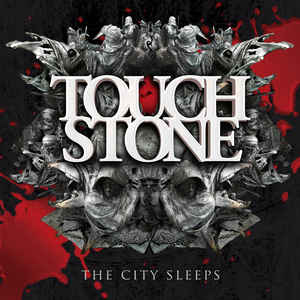 Touchstone - City Sleeps -- CD