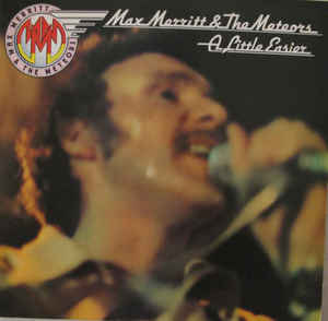 Max Merritt And The Meteors ‎– A Little Easier - LP bazar