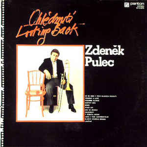 Zdeněk Pulec - Ohlédnutí (Looking Back) - LP bazar