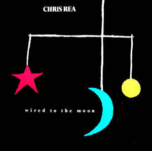 Chris Rea - Wired To The Moon - LP bazar