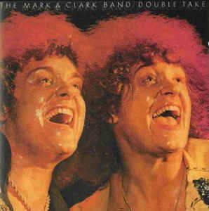 Mark & Clark Band ?– Double Take - CD