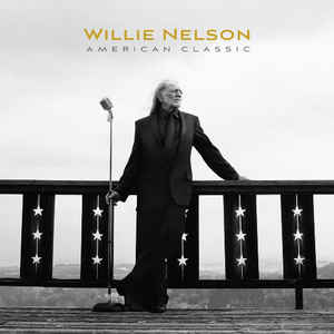 Willie Nelson - American Classic - CD