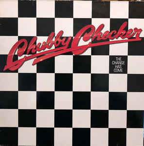 Chubby Checker - The Change Has Come - LP bazar