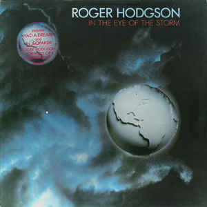 Roger Hodgson - In The Eye Of The Storm - LP bazar Roger Hodgson - In The Eye Of The Storm - LP bazar