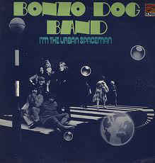 Bonzo Dog Doo-Dah Band - I'm The Urban Spaceman - LP bazar Bonzo Dog Doo-Dah Band - I'm The Urban Spaceman - LP bazar