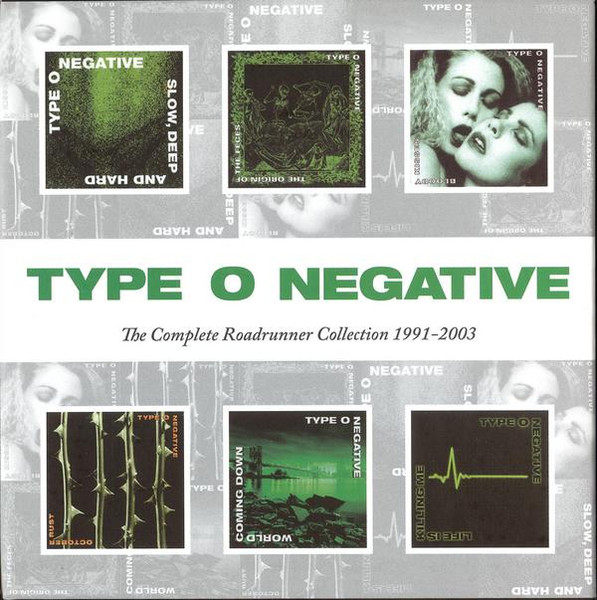Type O Negative - Complete Roadrunner Collection 1991-2003 - 6CD