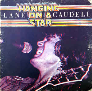 Lane Caudell - Hanging On A Star - LP bazar