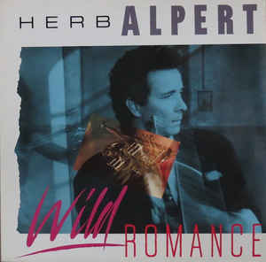 Herb Alpert - Wild Romance - LP bazar Herb Alpert - Wild Romance - LP bazar