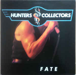 Hunters & Collectors - Fate - LP bazar