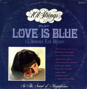 101 Strings - Play Love Is Blue - LP bazar