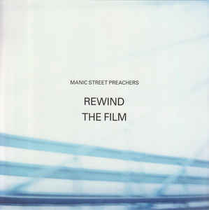 Manic Street Preachers - Rewind The Film - LP
