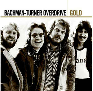 Bachman-Turner Overdrive - Gold - 2CD Bachman-Turner Overdrive - Gold - 2CD
