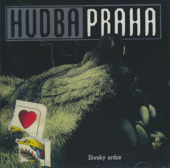 Hudba Praha - Divoký Srdce - CD